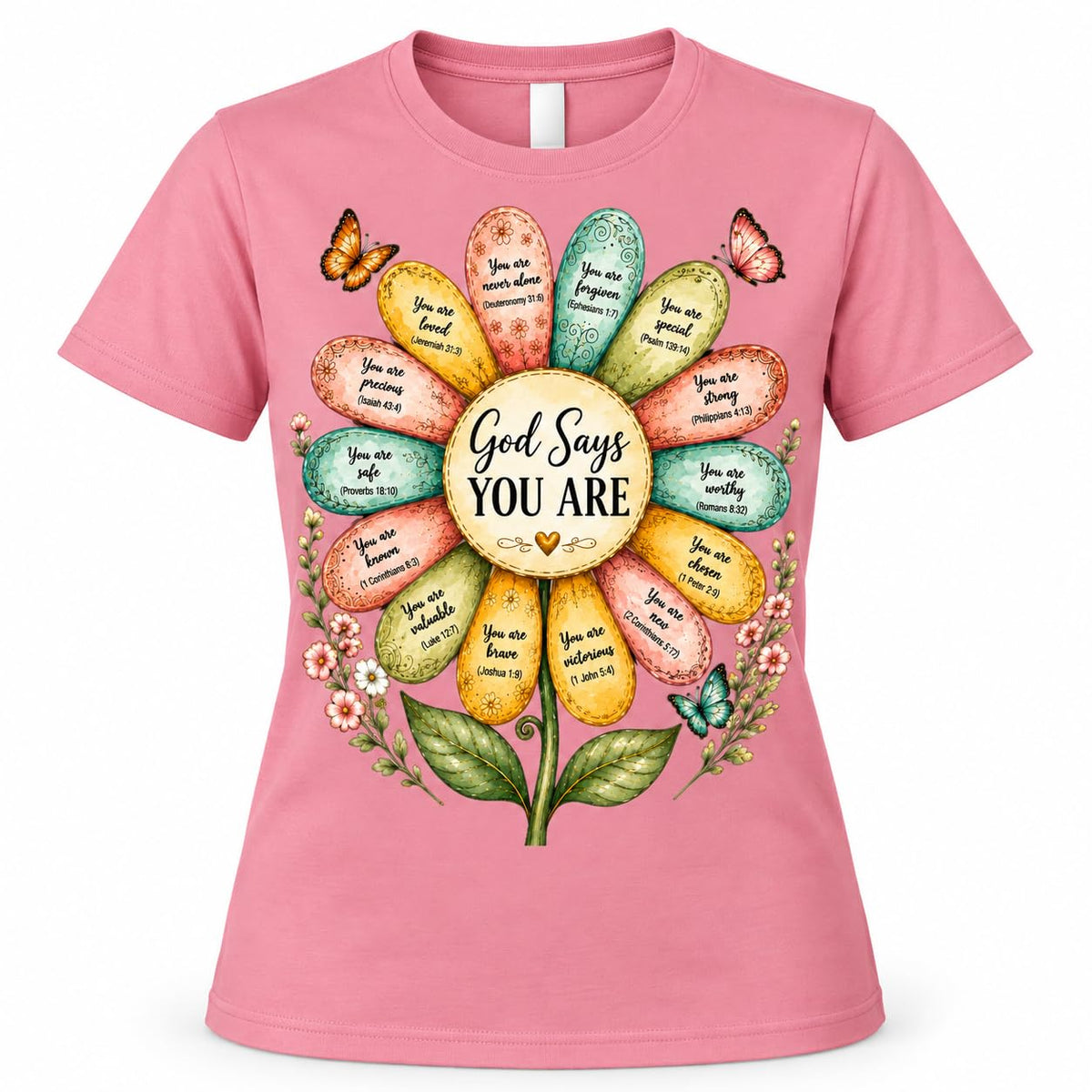 God Says You are Christian T-Shirt for Women | 100% Cotton